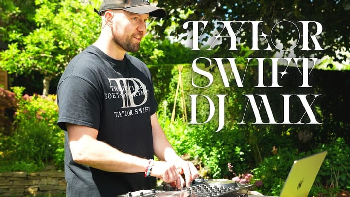 A Taylor Swift DJ Mix (for my Daughters Birthday)